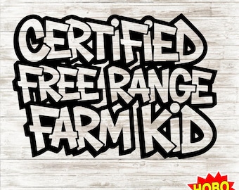 Free Range Farm Kid SVG, Ranch Kid SVG, Vita in fattoria SVG, Bambino piccolo SVG, Design maglietta per ragazze per Cricut e Silhouette