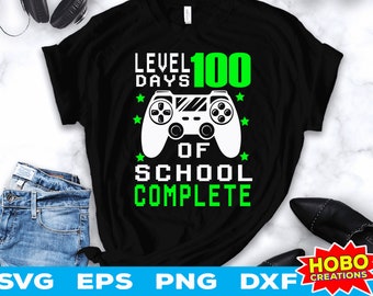 niveau 100 dagen sunlocked svg, 100 dagen school svg, 100e dag voor jongenskinderen, 100 dagen Cricut Cut-bestand downloaden