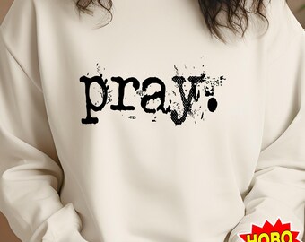 Pray Typography PNG Sublimation Design Retro Typewriter Style DTF Printable Digital Download for Shirt Mug Tumbler Religious Graphic Art
