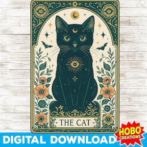 May include: A digital download featuring a black cat tarot card design. The cat has a crescent moon on its head and an eye symbol on its chest. The card is framed with floral and celestial elements, with the text "THE CAT" at the bottom.