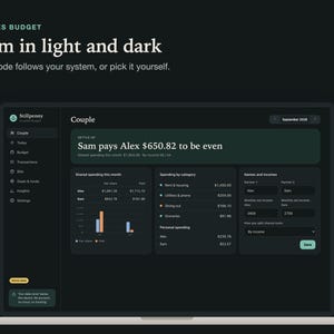 The Stillpenny Couples Budget app in dark mode on a laptop; dark mode follows your system or can be picked by hand.