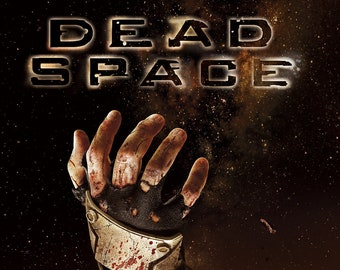 Dead Space Poster 18" x 24" & 24" x 30"