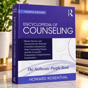 May include: The Encyclopedia of Counseling, Fourth Edition, by Howard Rosenthal, is a purple and white hardcover book. The cover features the title, author name, and text describing it as a master review for national and state counseling exams.