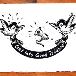 GOOD TROUBLE - Linocut / Block Print / Relief Print