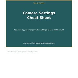 Camera Settings Cheat Sheet, Beginner Photography Guide, Exposure and Shooting Mode PDF Digital Download