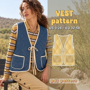 May include: A blue quilted vest with cream-coloured trim and a front tie closure, featuring two patch pockets. The image includes a digital illustration of the vest pattern with the text VEST pattern US 0-26 // EU 32-58 and pdf pattern.