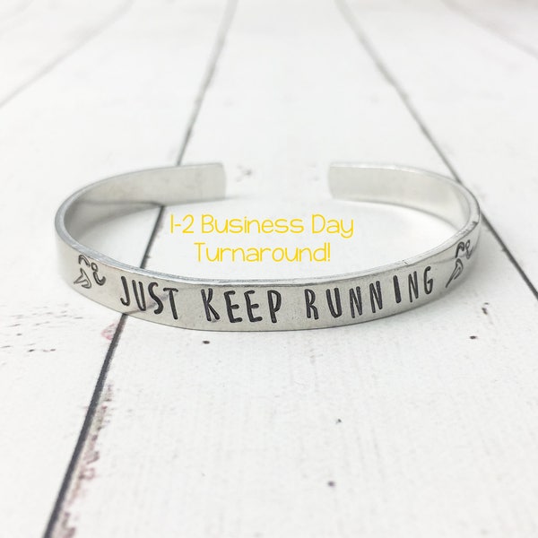 Just Keep Running Cuff Bracelet - Running Bracelet - Running Jewelry - Gift for Runner - Running Motivation - Hand Stamped Cuff -Runner Gift