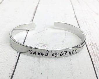 Saved By Grace Cuff Bracelet - Faith Bracelet - Faith Jewelry - Bible Bracelet - Bible Jewelry - Hand Stamped Cuff - Hand Stamped Bracelet