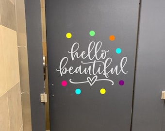 School Bathroom Stall Decals - Bathroom Decals - Vinyl Decals - Decals for School Bathroom - Bathroom Decor - Bathroom Quotes-Positive Quote