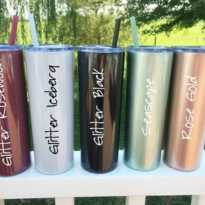 Personalized Laser Engraved Skinny Tumblers - Skinnies - Custom Tumbler - Engraved Tumbler - Custom Skinny Tumbler - Stainless Steel image 5