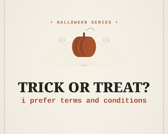 Funny Halloween Wall Art, Trick Or Treat Terms And Conditions Print, Candy Humor Poster, Office Decor, Instant Download