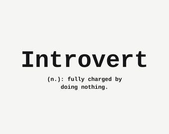 Introvert Charged By Doing Nothing Wall Art, Funny Office Print, Introvert Coworker Gift, Minimalist Typography Poster, Instant Download