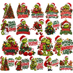May include: A collection of digital illustrations featuring a green character in various holiday scenes with text including Tis the Season, Merry Grinchmas, Christmas Vibes Only, Feeling Festive, and Officially on the Naughty List.