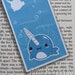 Chibi Narwhal Bookmark - Etsy