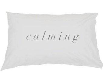 Calming Inspiration Pillow Case