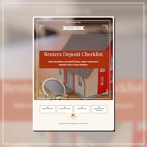 May include: A printable A4 Renters Deposit Checklist document featuring a model house and key ring. The text includes Quick Treasure Tips, UK Renters - Deposit, Renters Deposit Checklist, and sections for photo checklist, inventory notes, meter reads, and deposit chase timeline.