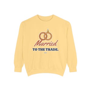 Married to the Trade Crewneck Sweatshirt, Plumber Wife Gift, Electrician Wife, Tradesman Wife Shirt, Blue Collar Wife Gift image 2