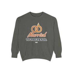 Married to the Trade Crewneck Sweatshirt, Plumber Wife Gift, Electrician Wife, Tradesman Wife Shirt, Blue Collar Wife Gift image 3