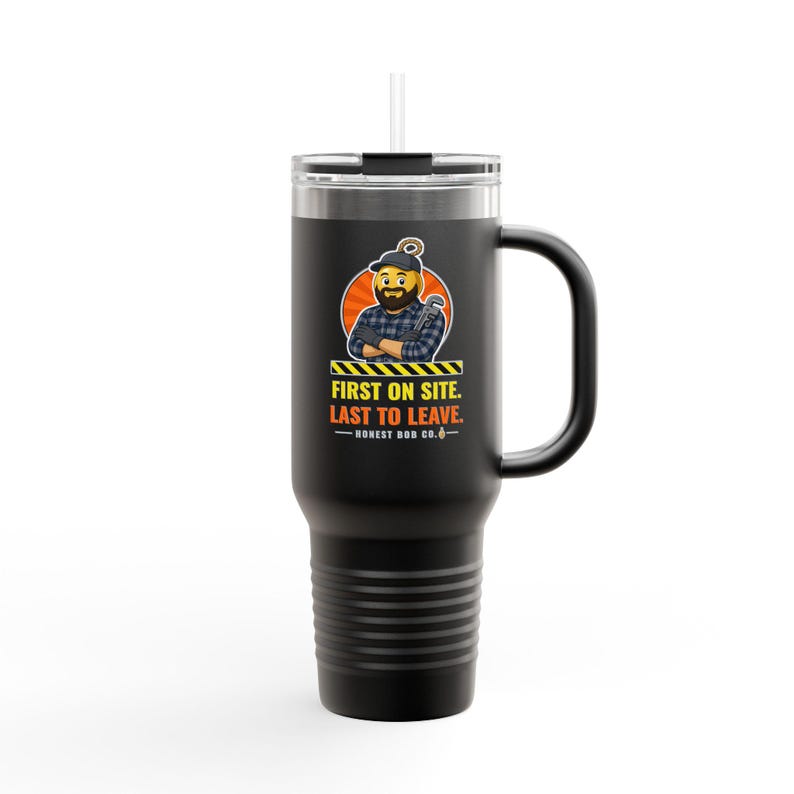 40oz Travel Mug with Handle, First on Site. Last to Leave — Black Cold Refill Tumbler with Straw, Tradesman Gift image 1