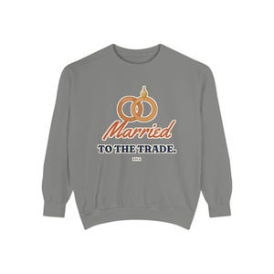 Married to the Trade Crewneck Sweatshirt, Plumber Wife Gift, Electrician Wife, Tradesman Wife Shirt, Blue Collar Wife Gift image 4
