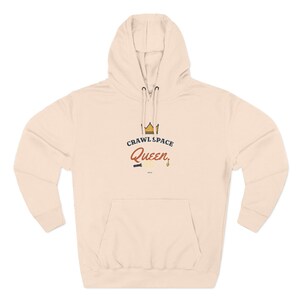 Crawl Space Queen Hoodie, Funny Female Plumber Gift, Women in Trades, Tradeswoman Home Inspector HVAC Gift for Her image 5