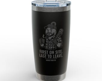 Plumber Tumbler 20oz, First on Site Last to Leave, Engraved Black Insulated Coffee Cup with Slide Lid, Tradesman Gift