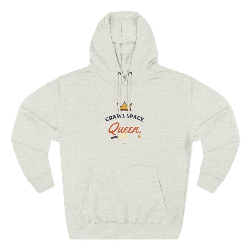 Crawl Space Queen Hoodie, Funny Female Plumber Gift, Women in Trades, Tradeswoman Home Inspector HVAC Gift for Her image 6