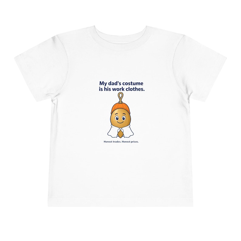 My Dad's Costume Is His Work Clothes | Halloween Toddler Tee image 1