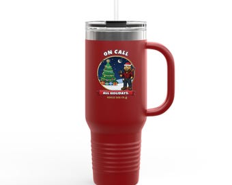 Christmas 40oz Travel Mug, On Call All Holidays, Red Tumbler with Handle and Straw, Funny Tradesman Gift