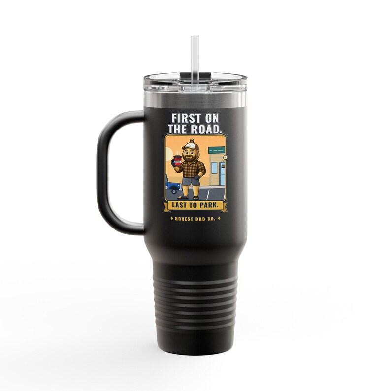 Truck-Stop Bob 40oz Travel Mug, First on the Road. Last to Park — Black Cold Refill Cup with Straw, Trucker Gift image 2