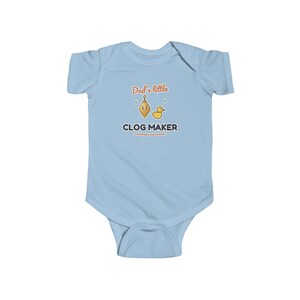 Dad's Little Clog Maker Baby Bodysuit, Funny Newborn Onesie, Cute Plumber Humor Gift for Dad image 3
