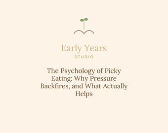 Picky Eating Guide for Toddlers | Psychology of Food Refusal (PDF Download)