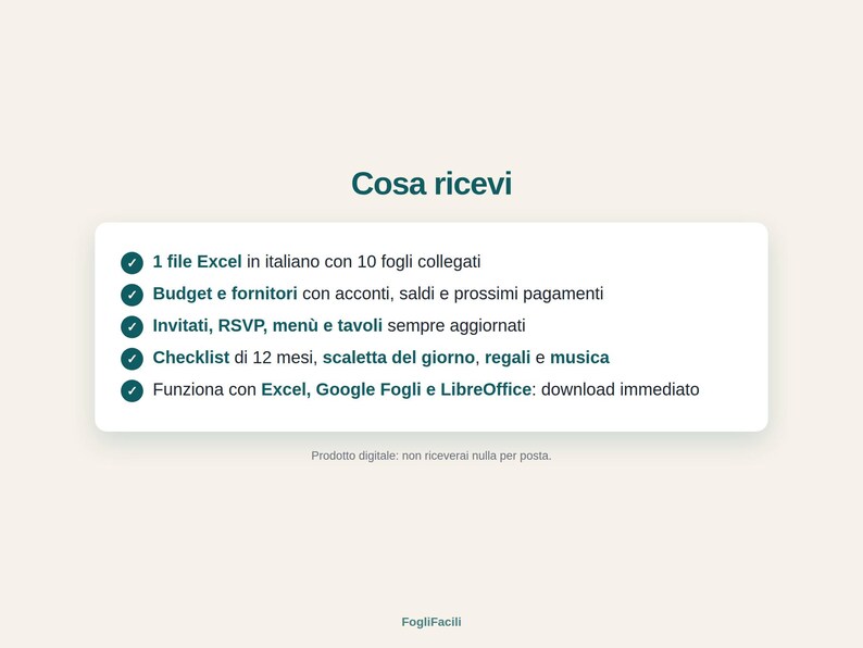 May include: A digital product information card with the heading Cosa ricevi. It lists features including an Excel file with 10 linked sheets, budget and vendor tracking, guest and menu management, a 12-month checklist, and software compatibility.