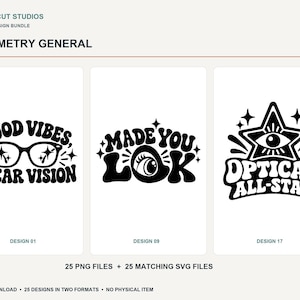 Könnte beinhalten: Ein digitales Design-Paket mit dem Titel Optometry General, das drei schwarz-weiße grafische Illustrationen enthält. Die Designs zeigen die Texte Good Vibes Clear Vision, Made You Lok und Optical All-Star mit Augen- und Sternmotiven.