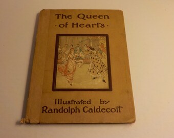 The Queen of Hearts Illustrated by Randolph Caldecott, 1914
