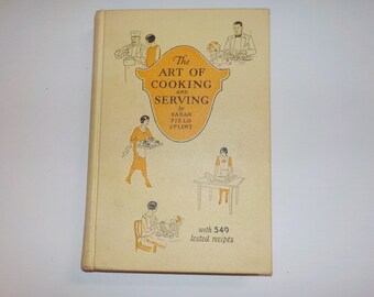 The Art of Cooking and Serving, Sarah Field Splint, 1929