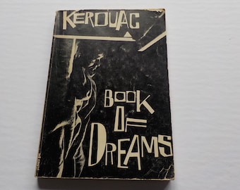 Kerouac, Book of Dreams, 1969 .....Vintage