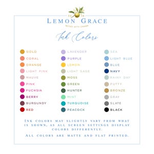 May include: A chart of ink colors for Lemon Grace, a company noted with charm. The chart shows 20 different ink colors, including gold, coral, orange, light pink, mauve, pink, fuchsia, berry, burgundy, red, lavender, purple, lemon, light sage, moss, green, hunter, mint, turquoise, peacock, sea, light blue, blue, navy, rainy day, putty, bronze, gray, slate, and black.
