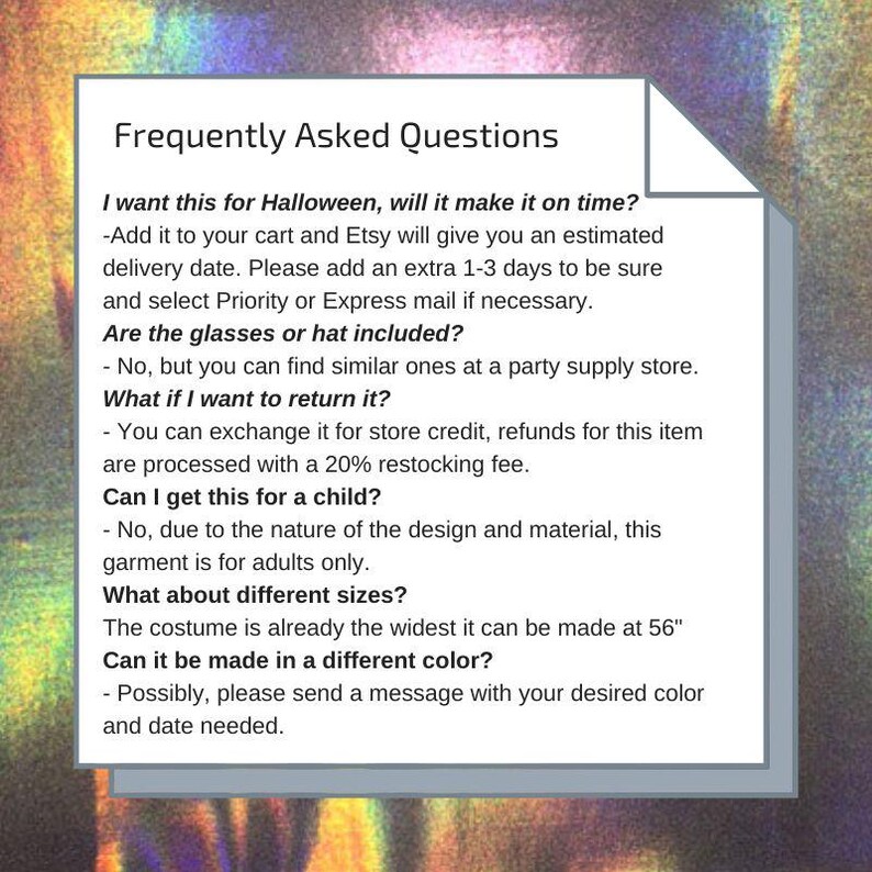 May include: Frequently Asked Questions about a costume. The text includes information about delivery time, whether glasses or a hat are included, return policy, if the costume is available for children, different sizes, and colour options.
