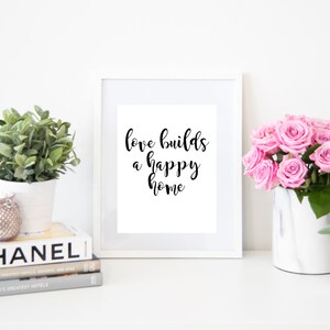 Liebe baut ein glückliches Zuhause Digitales Zitat Art Fashion Sofortiger Download Print