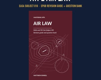 Könnte beinhalten: Ein kastanienbraunes E-Book-Cover mit dem Titel ATPL AIR LAW, EASA SUBJECT 010, EPUB REVISION GUIDE + QUESTION BANK. Es zeigt weißen Text, geometrische Linien und navigationsartige kreisförmige Anzeigen von Matthew Dowell.