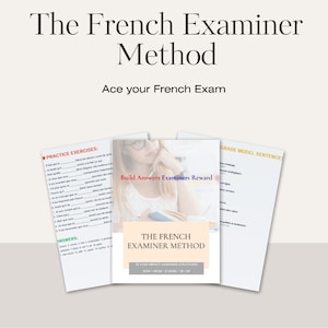 Pode incluir: Materiais de estudo intitulados The French Examiner Method, incluindo exercícios práticos, frases modelo e um guia central com o texto Build Answers Examiners Reward, 75 High-Impact Language Structures, GCSE, IGCSE, A Level, IB, AP.