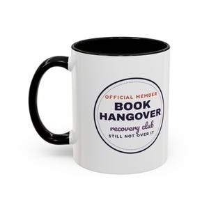 Book Hangover Recovery Club Mug, Book Lover Gift, Reader Coffee Cup image 3