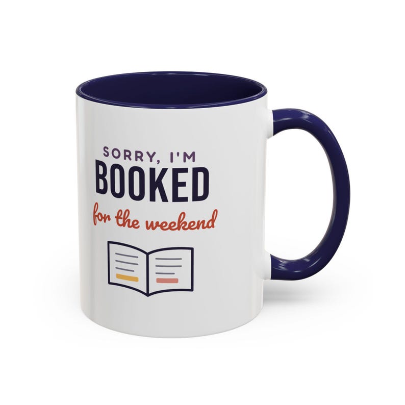 Booked for the Weekend Mug, Book Lover Coffee Mug, Bookish Gift for Reader, Bookworm Cup image 8