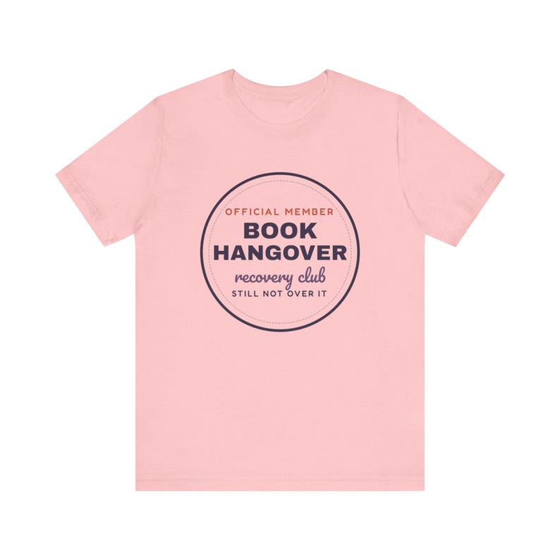 Book Hangover Recovery Club Shirt, Funny Book Lover Tee, Reader Gift image 6