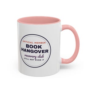 Book Hangover Recovery Club Mug, Book Lover Gift, Reader Coffee Cup image 14