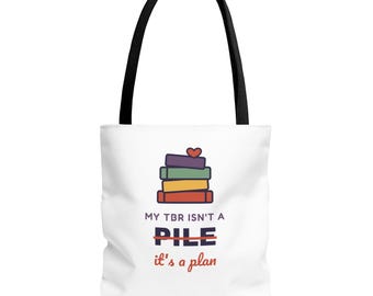 Book Lover Tote Bag, TBR Isn't a Pile It's a Plan, Canvas Library Bag