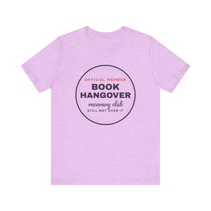 Book Hangover Recovery Club Shirt, Funny Book Lover Tee, Reader Gift image 5