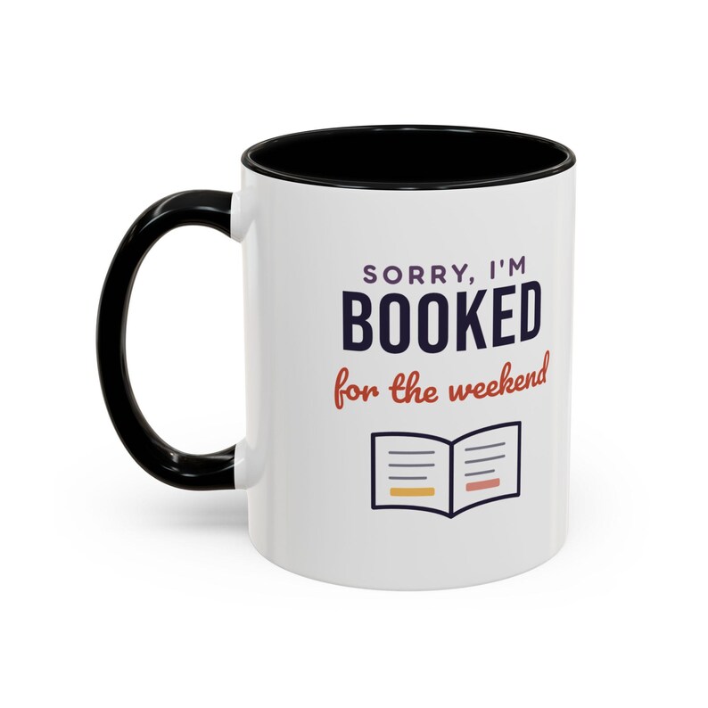 Booked for the Weekend Mug, Book Lover Coffee Mug, Bookish Gift for Reader, Bookworm Cup image 3