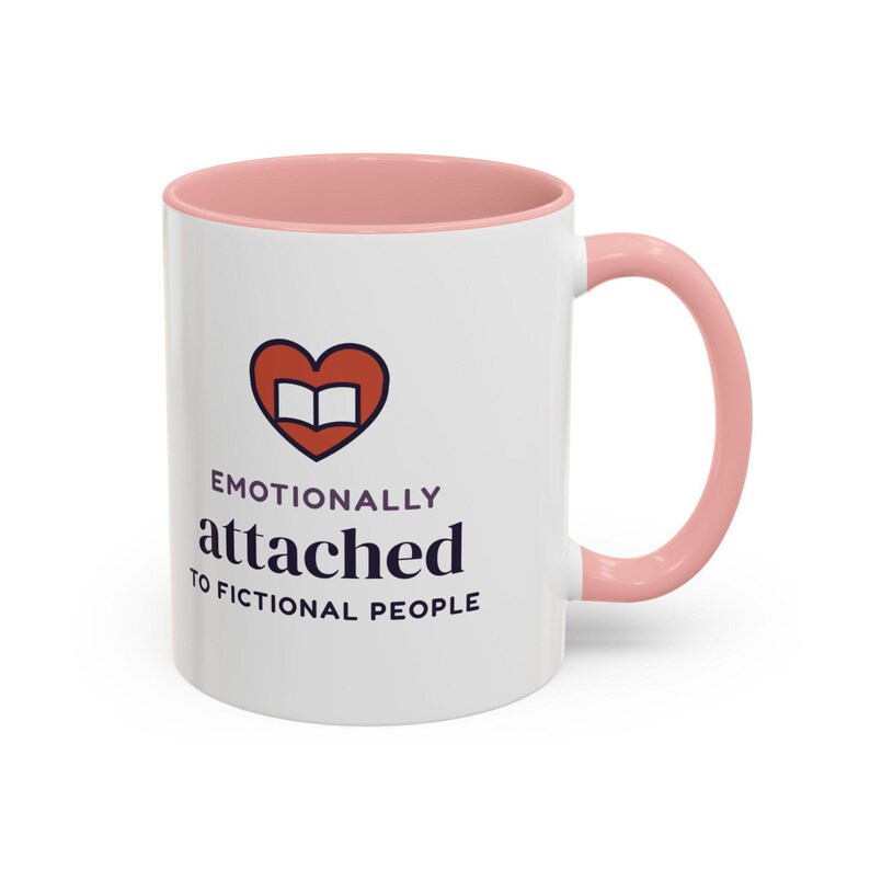 Emotionally Attached to Fictional People Mug, Book Lover Gift, Reader Coffee Cup image 14
